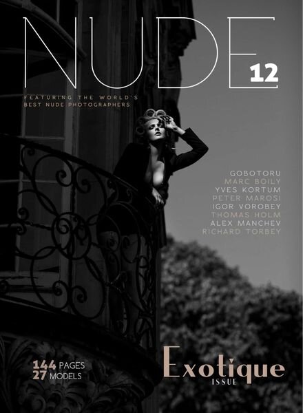 NUDE Magazine – Issue 12 Exotique Issue – September 2019 Cover