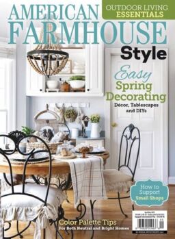 American Farmhouse Style – April-May 2023