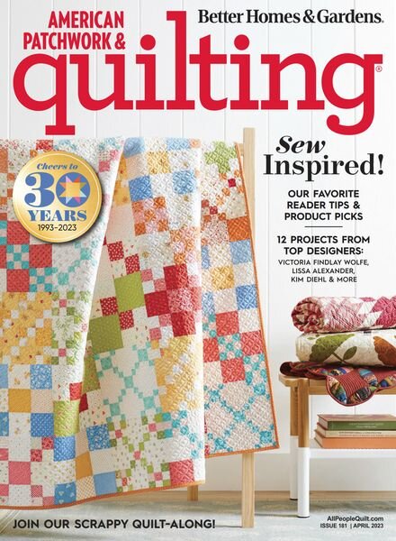 American Patchwork & Quilting – April 2023 Cover