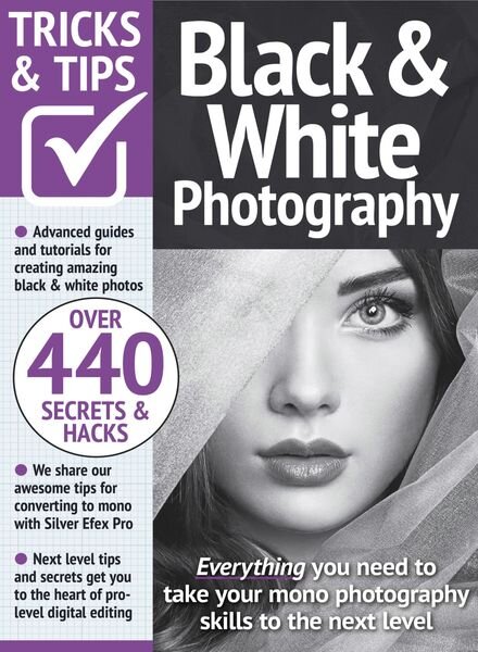 Black & White Photography Tricks and Tips – February 2023 Cover