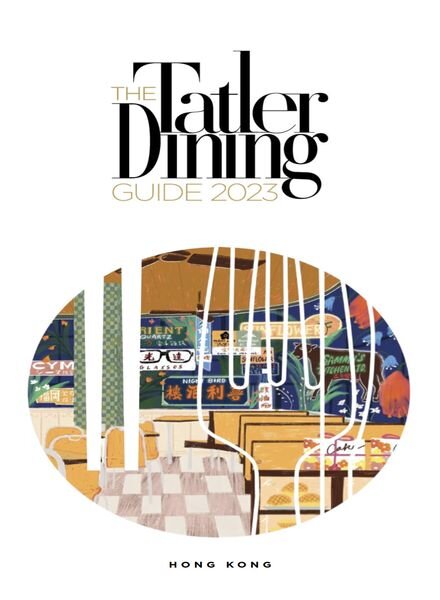 Hong Kong & Macau’s Best Restaurants English edition – January 2023 Cover