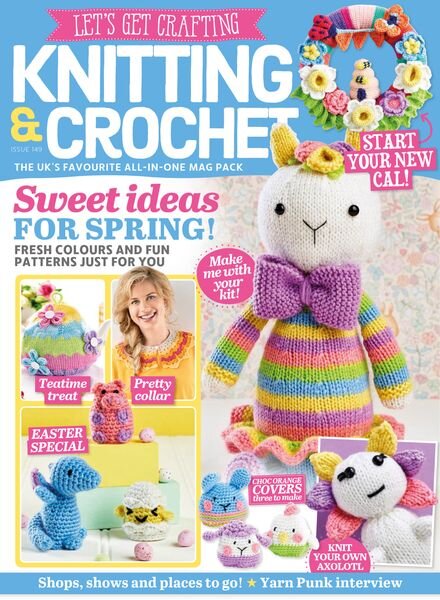 Let’s Get Crafting Knitting & Crochet – Issue 149 – February 2023 Cover