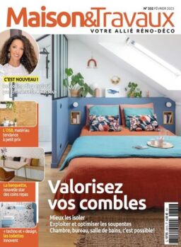 Maison & Travaux – fevrier 2023