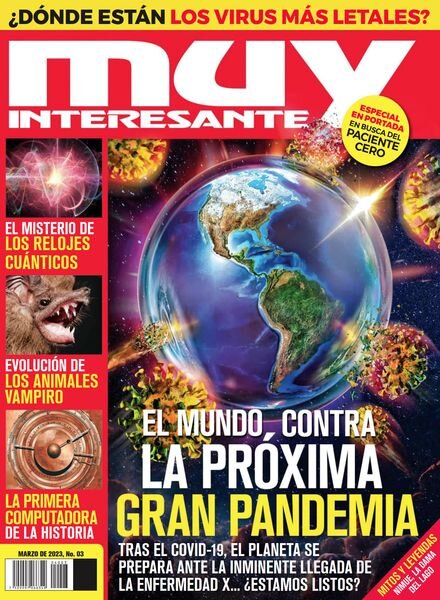 Muy Interesante Mexico – marzo 2023 Cover