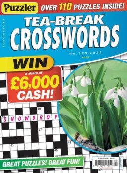 Puzzler Tea-Break Crosswords – February 2023