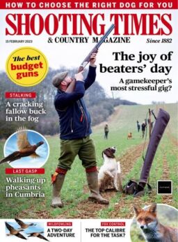 Shooting Times & Country – 15 February 2023