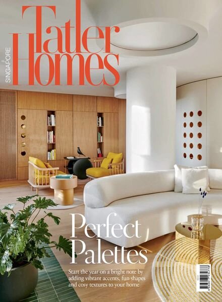 Singapore Tatler Homes – February 2023 Cover