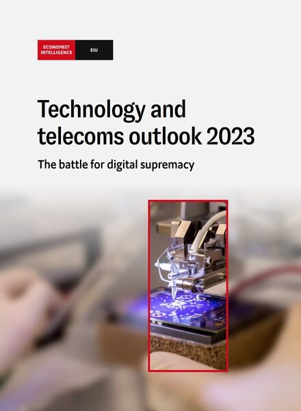 The Economist Intelligence Unit – Technology and telecoms outlook 2023 Cover
