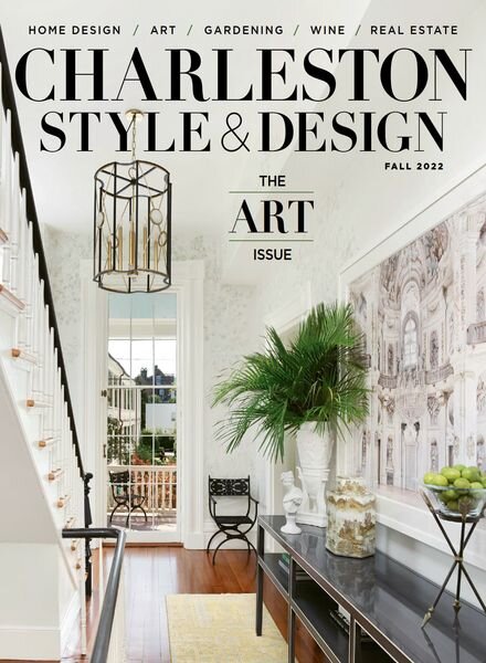 Charleston Style & Design – Fall 2022 Cover