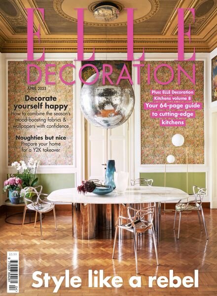 Elle Decoration UK – April 2023 Cover