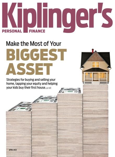 Kiplinger’s Personal Finance – April 2023 Cover