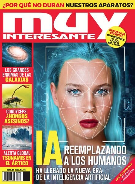 Muy Interesante Mexico – abril 2023 Cover