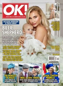 OK! Magazine UK – Issue 1383 – 27 March 2023