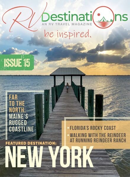 RV Destinations Magazine – 15 February 2023 Cover