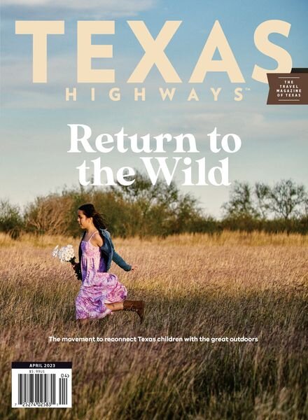 Texas Highways – April 2023 Cover