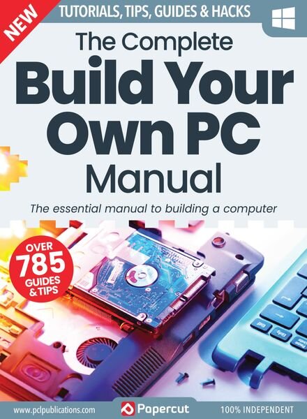 The Complete Building Your Own PC Manual – March 2023 Cover