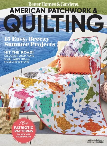 American Patchwork & Quilting – June 2023 Cover