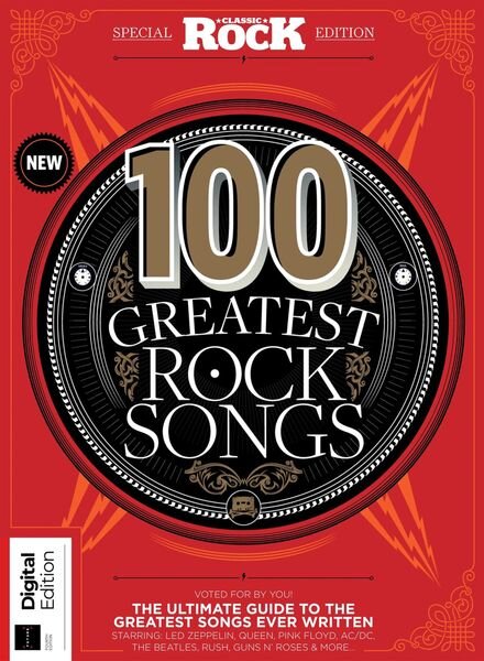 Classic Rock Special – 100 Greatest Rock Songs of All Time – 4th Edition – March 2023 Cover