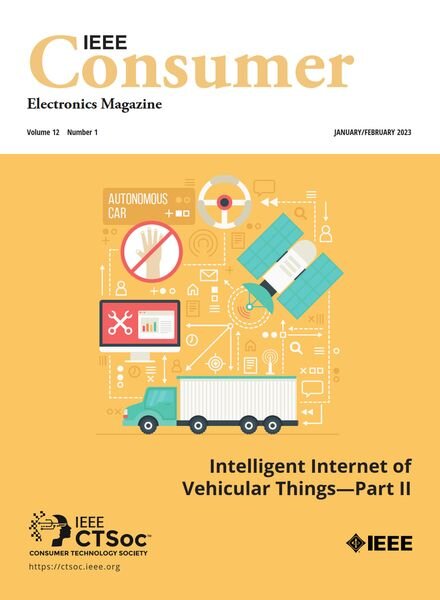 IEEE Consumer Electronics Magazine – January-February 2023 Cover