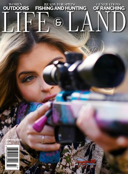 Life & Land – Spring 2023 Cover
