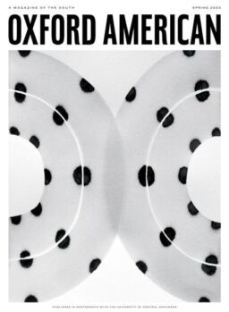 Oxford American – February 2023