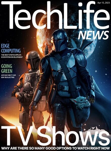 Techlife News – April 15 2023 Cover