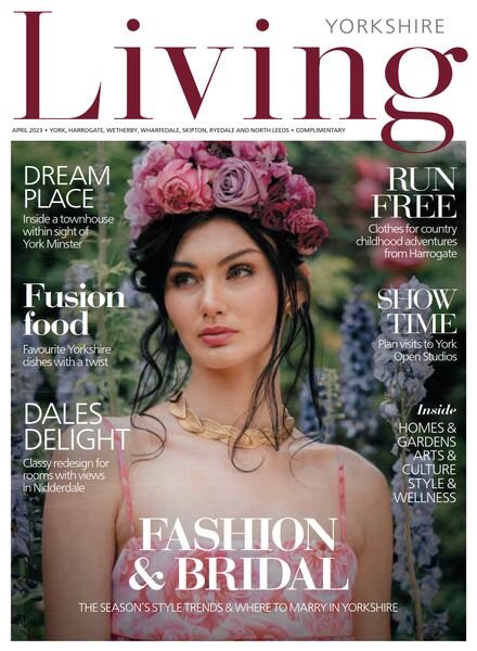 Yorkshire Living – April 2023 Cover