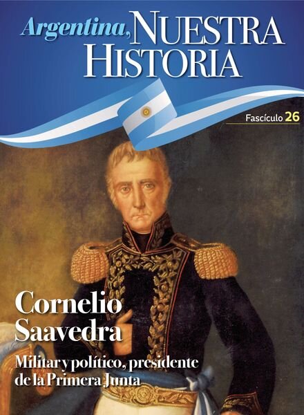 Argentina nuestra historia – mayo 2023 Cover