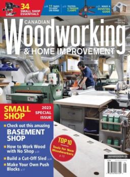 Canadian Woodworking – June-July 2023