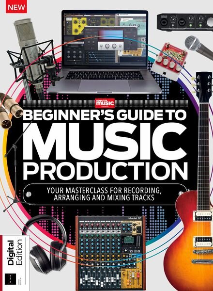 Computer Music Presents – Beginner’s Guide to Music Production – 3rd Edition – April 2023 Cover