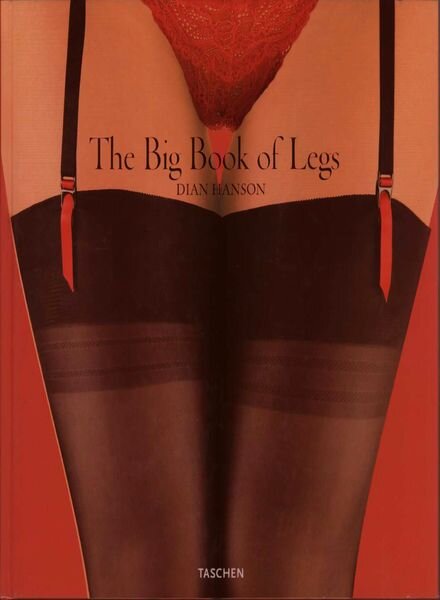 Dian Hanson – The Big Book of Legs Cover