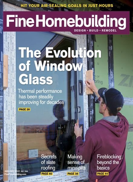 Fine Homebuilding – Issue 296 – January 2021 Cover