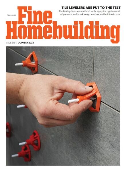 Fine Homebuilding – Issue 310 – October 2022 Cover