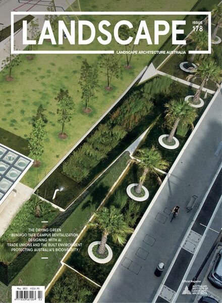 Landscape Architecture Australia – May 2023 Cover
