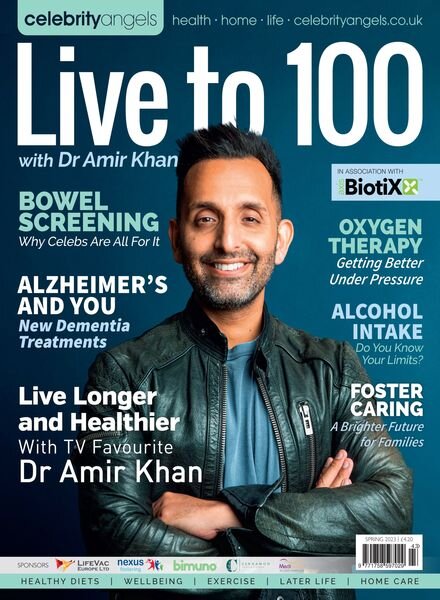 Live to 100 with Dr Amir Khan – Spring 2023 Cover