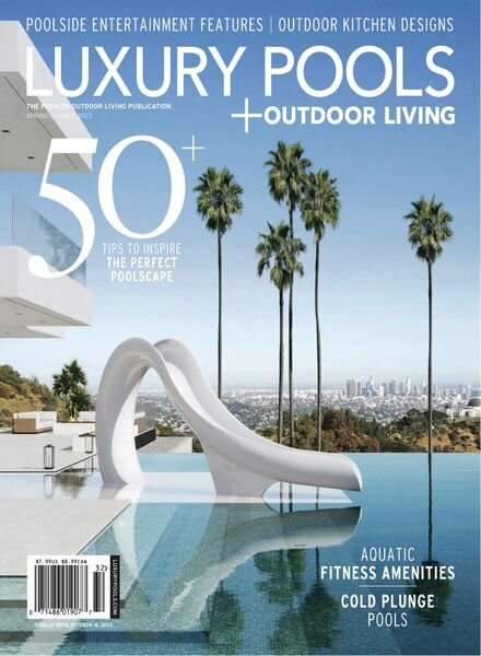 Luxury Pools Magazine – April 2023 Cover