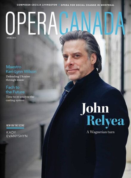 Opera Canada – Spring 2023 Cover