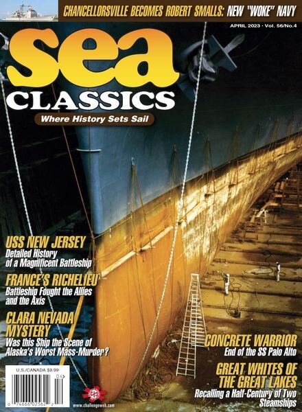 Sea Classics – Where History Sets Sail! – April 2023 Cover