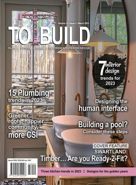 To Build – Volume 13 Issue 1 March 2023 Cover