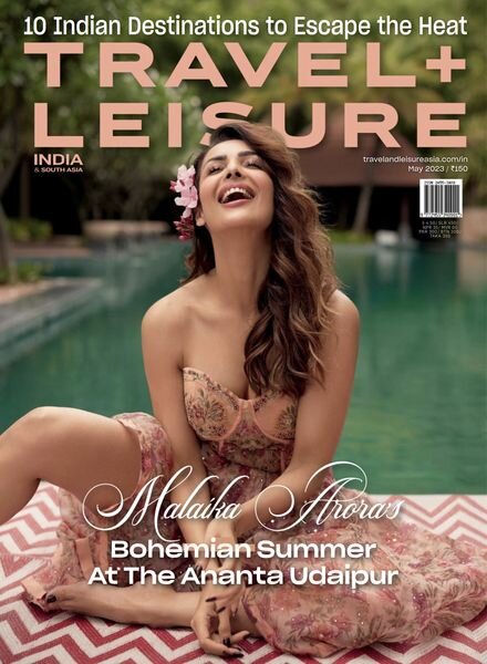 Travel+Leisure India & South Asia – May 2023 Cover