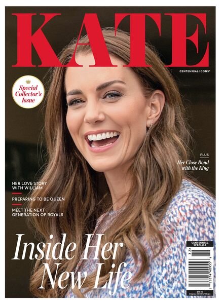 Centennial Icons Kate Middleton – Inside Her New Life – May 2023 Cover