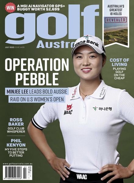 Golf Australia – July 2023 Cover