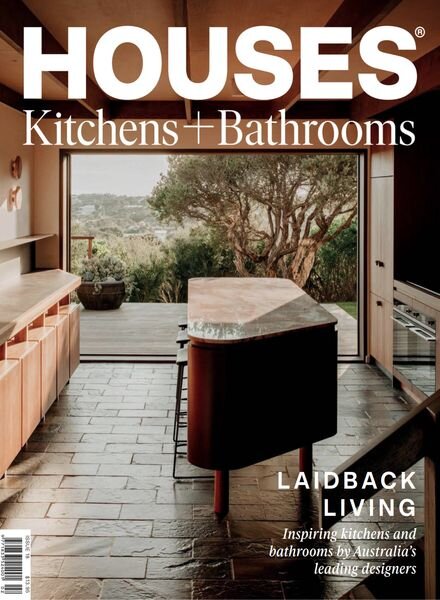 Houses Kitchens + Bathrooms – June 2023 Cover