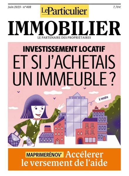 Le Particulier Immobilier – Juin 2023 Cover