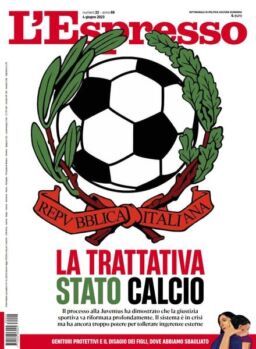 l’Espresso – 4 Giugno 2023