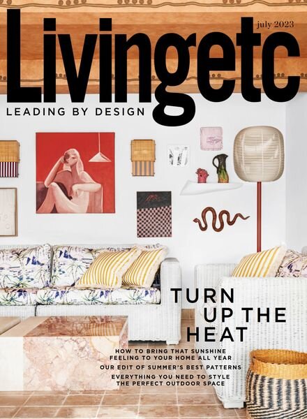Living Etc UK – July 2023 Cover