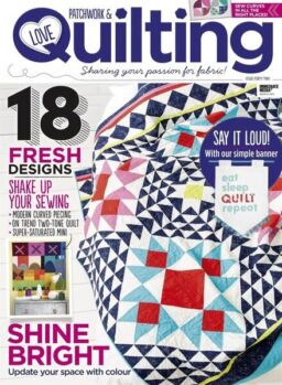 Love Patchwork & Quilting – December 2016
