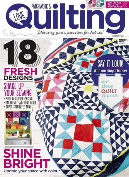 Love Patchwork & Quilting – December 2016 Cover