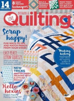 Love Patchwork & Quilting – August 2021