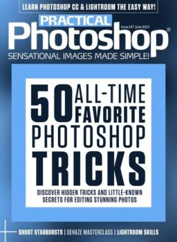 Practical Photoshop – Issue 147 – June 2023
